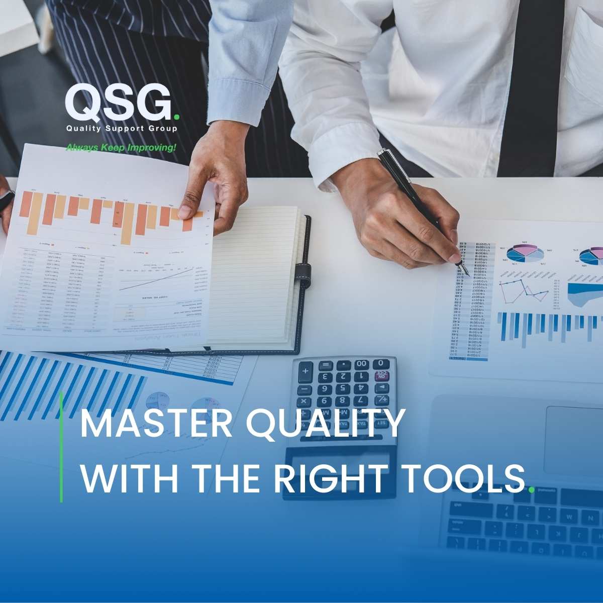 The Fundamental Quality Tools